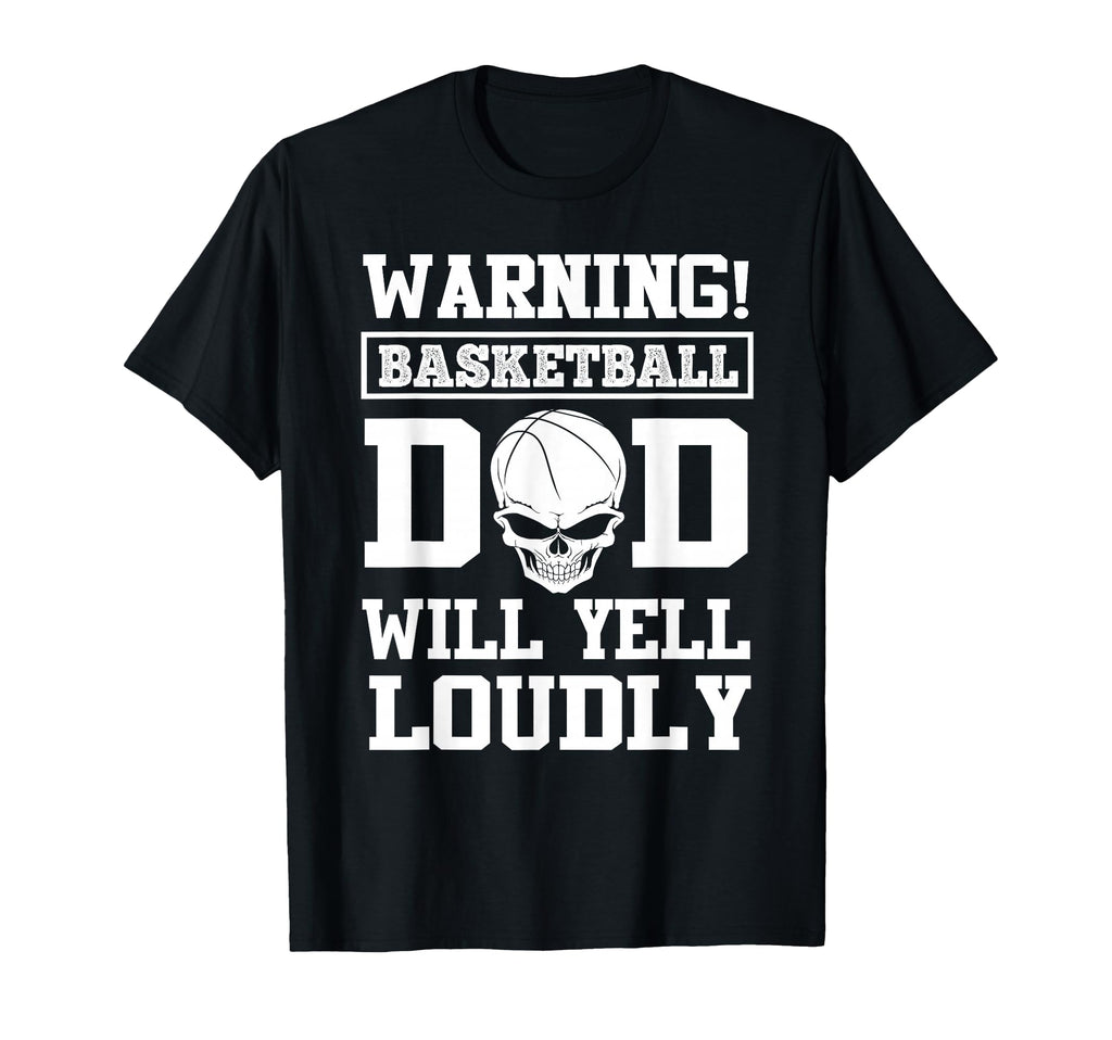 Warning Basketball Dad Skull Player T-Shirt - Streetwear Style for Adults - T-Shirt, Sweatshirt, Hoodie