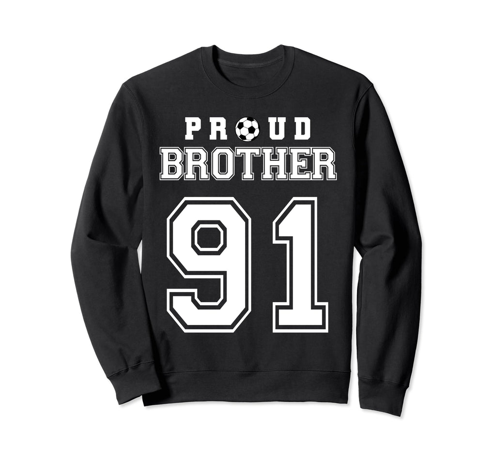Number 91 Custom Proud Soccer Sweatshirt - Streetwear Style Men Women - T-Shirt, Sweatshirt, Hoodie