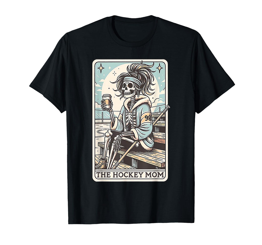 Funny Hockey Mom Skeleton Card T-Shirt - Casual Everyday Wear Men Women - T-Shirt, Sweatshirt, Hoodie