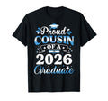 Proud Cousin 2026 Graduate Senior T-Shirt - Aesthetic Graphic Men Women - T-Shirt, Sweatshirt, Hoodie