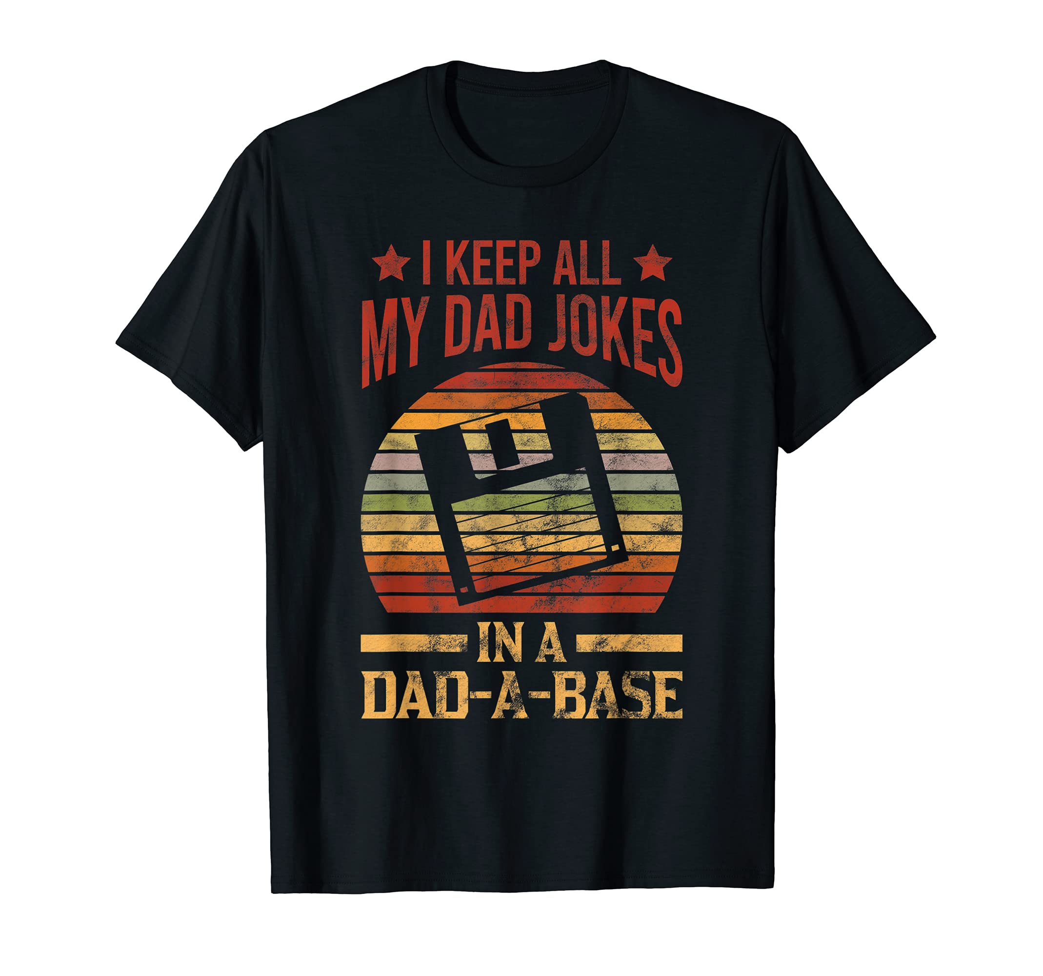 Mens I Keep All My Dad Jokes Dad Base T-Shirt - Unique Graphic Men Women - T-Shirt, Sweatshirt, Hoodie