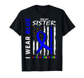 I Wear Blue My Sister Autism Awareness T-Shirt - Streetwear Style Unisex - T-Shirt, Sweatshirt, Hoodie