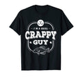 Funny Fishing Lover Gift Crappy Fish T-Shirt - Fun Novelty Design Unisex - T-Shirt, Sweatshirt, Hoodie