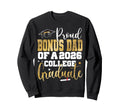 Proud Bonus Dad 2026 Graduate Sweatshirt - Aesthetic Graphic Men Women - T-Shirt, Sweatshirt, Hoodie