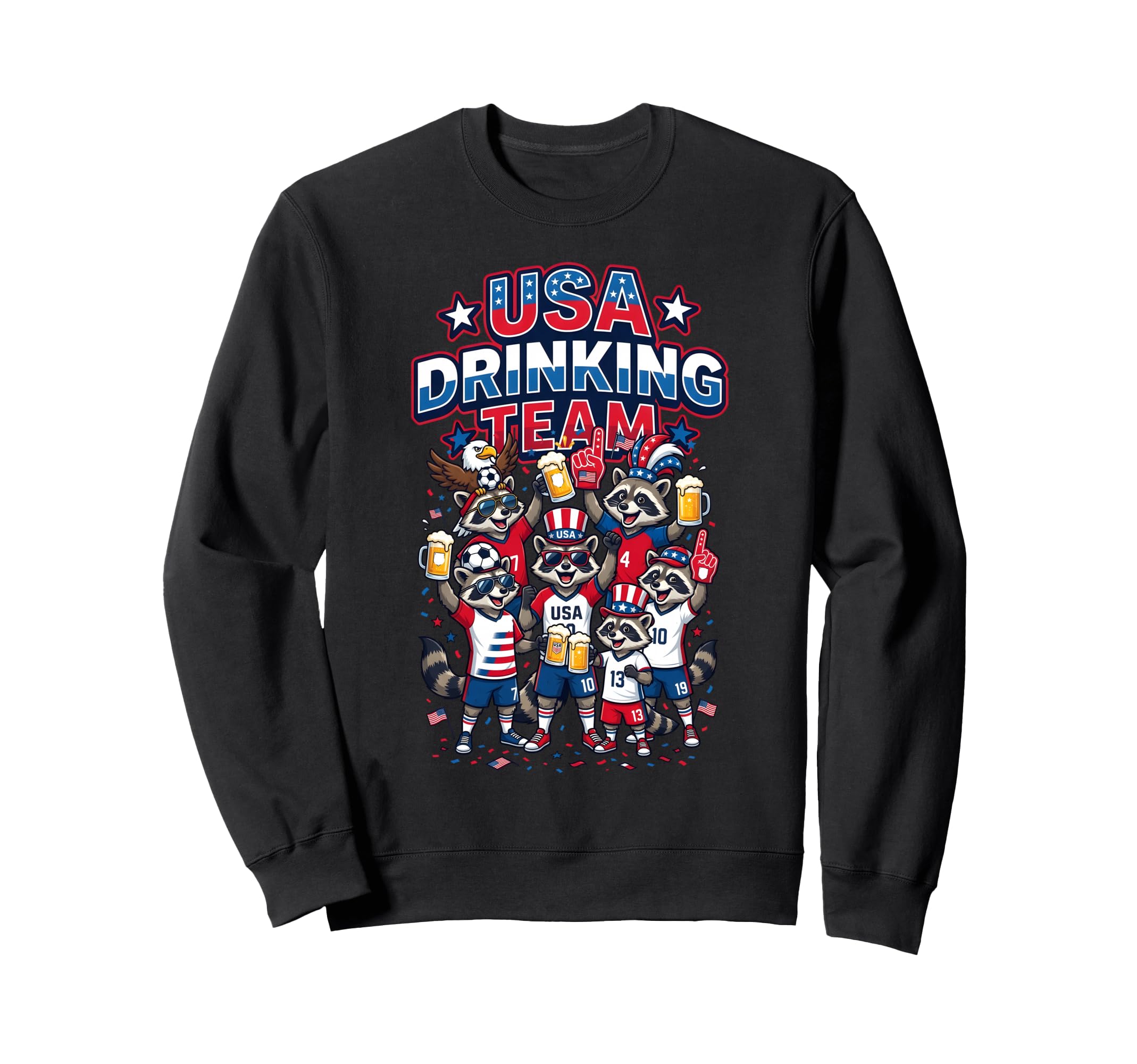 Usa Drinking Team Raccoon Soccer Sweatshirt - Fun Novelty Design Men Women - T-Shirt, Sweatshirt, Hoodie