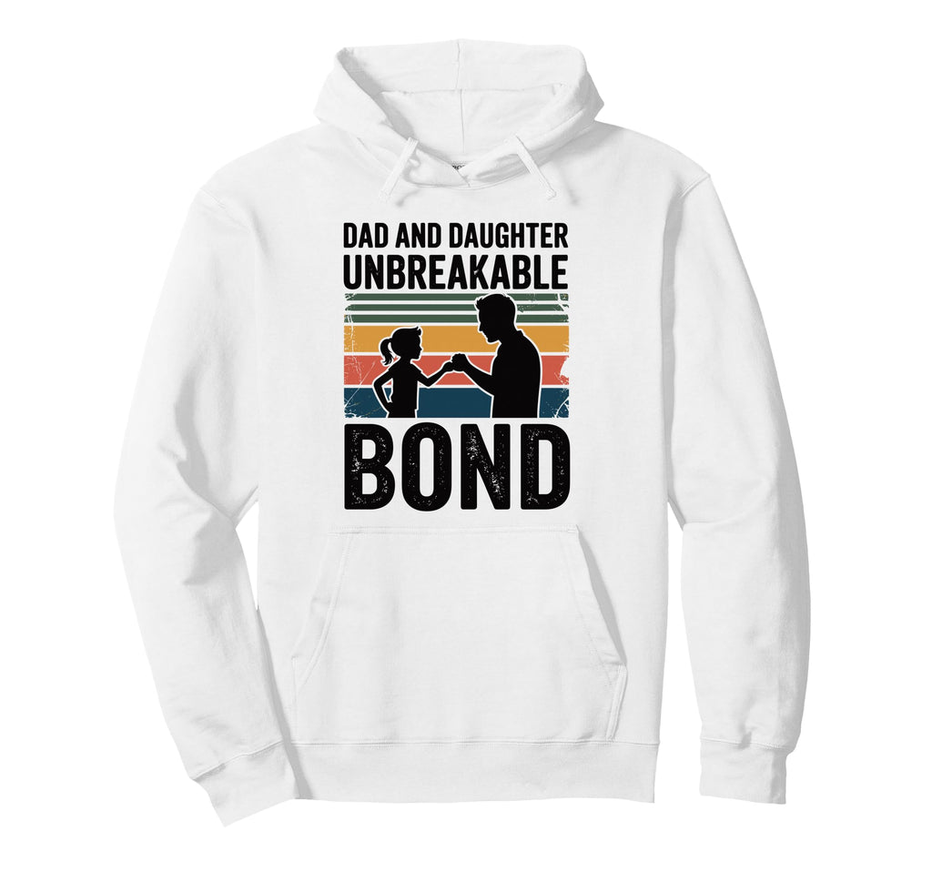Dad And Daughter Unbreakable Bond Hoodie - Minimalist Print for Adults - T-Shirt, Sweatshirt, Hoodie