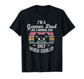 Im Gamer Dad Like Normal Dad T-Shirt - Casual Everyday Wear Unisex - T-Shirt, Sweatshirt, Hoodie