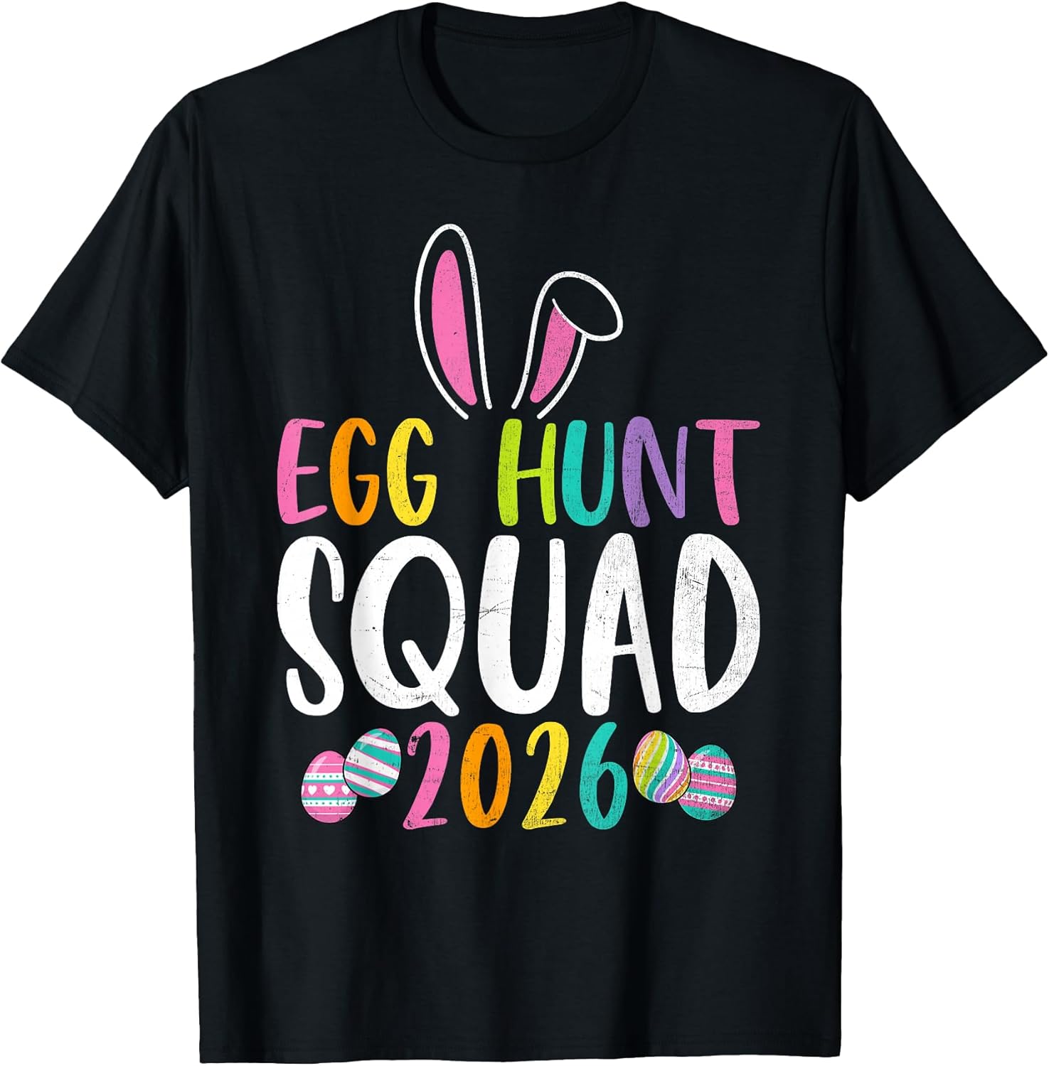 Egg Hunt Squad 2026 Matching Family Bunny Easter - Adult & Kids T-Shirts, Sweatshirts & Hoodies apparel design preview 1