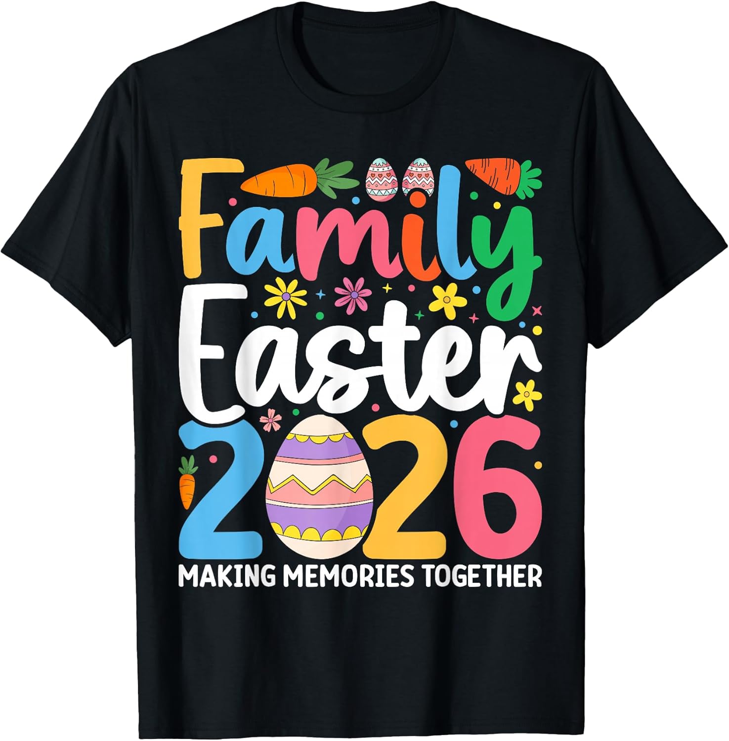 Family Easter 2026 Matching Outfit Making Memories - Adult & Kids T-Shirts, Sweatshirts & Hoodies apparel design preview 1