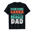 Pawsome Gamer Even Better Beagle Dad T-Shirt - Custom Art Print Men Women - T-Shirt, Sweatshirt, Hoodie