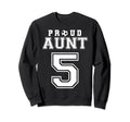 Number 5 Custom Proud Soccer Sweatshirt - Novelty Apparel for Adults - T-Shirt, Sweatshirt, Hoodie