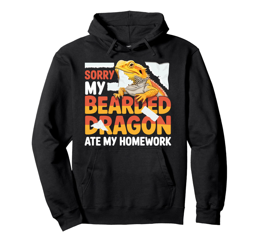 Sorry My Bearded Dragon Ate My Homework Hoodie - Graphic Print Unisex - T-Shirt, Sweatshirt, Hoodie