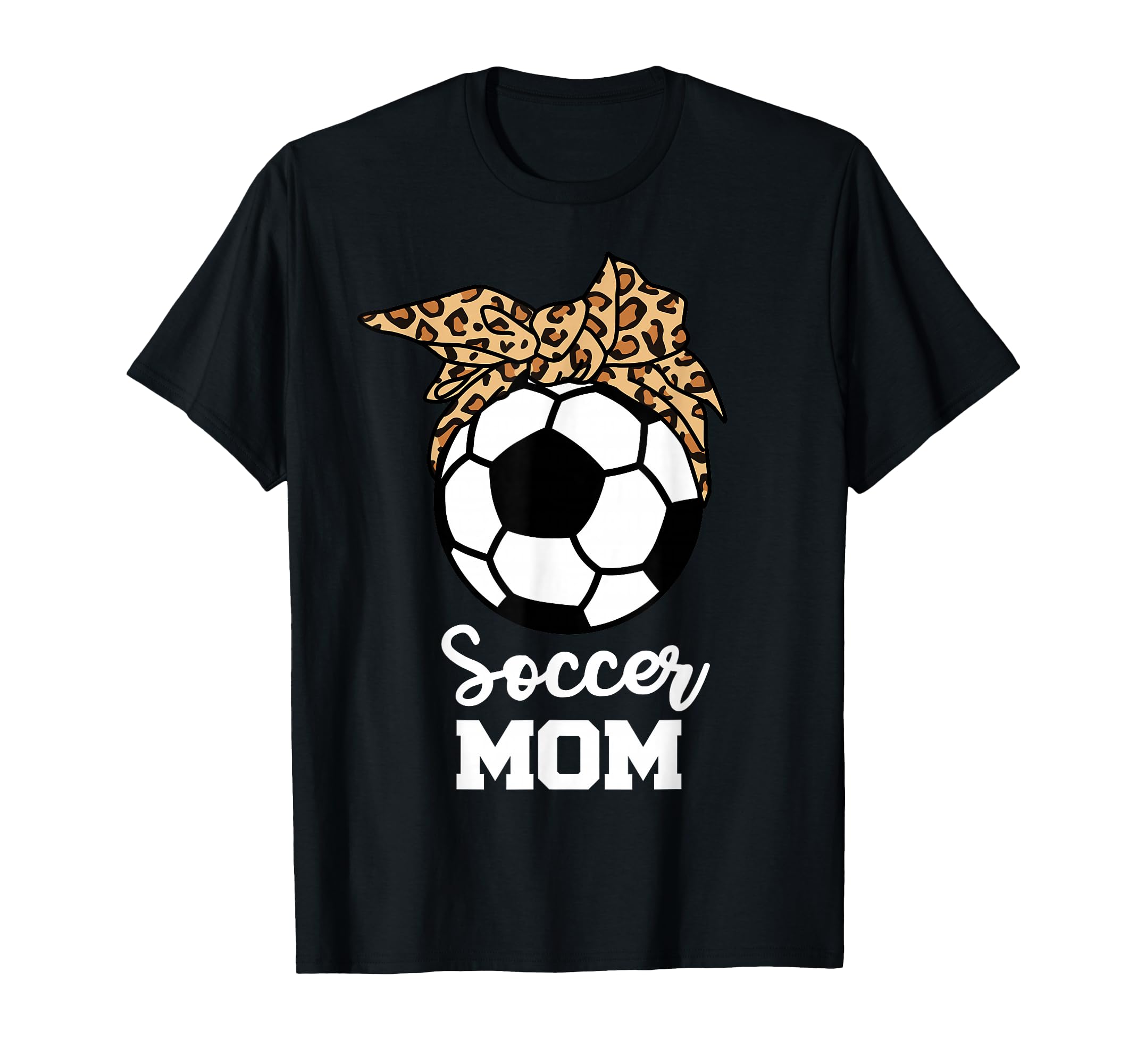Soccer Mom Funny Soccer Player Leopard Mom T-Shirt - Unique Graphic Unisex - T-Shirt, Sweatshirt, Hoodie