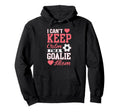 Funny Sorry I Cant Keep Calm Im Hoodie - Casual Everyday Wear Unisex - T-Shirt, Sweatshirt, Hoodie