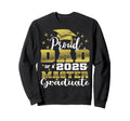 Proud Dad 2025 Class Master Sweatshirt - Casual Everyday Wear for Adults - T-Shirt, Sweatshirt, Hoodie