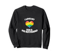 I Love My Son And His Boyfriend Mom Dad Sweatshirt - Graphic Print Unisex - T-Shirt, Sweatshirt, Hoodie