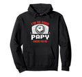 Im Good Your Papy Cheers Me Funny Soccer Hoodie - Aesthetic Graphic Unisex - T-Shirt, Sweatshirt, Hoodie
