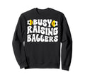 Busy Raising Ballers Softball Soccer Mom Sweatshirt - Graphic Print Unisex - T-Shirt, Sweatshirt, Hoodie