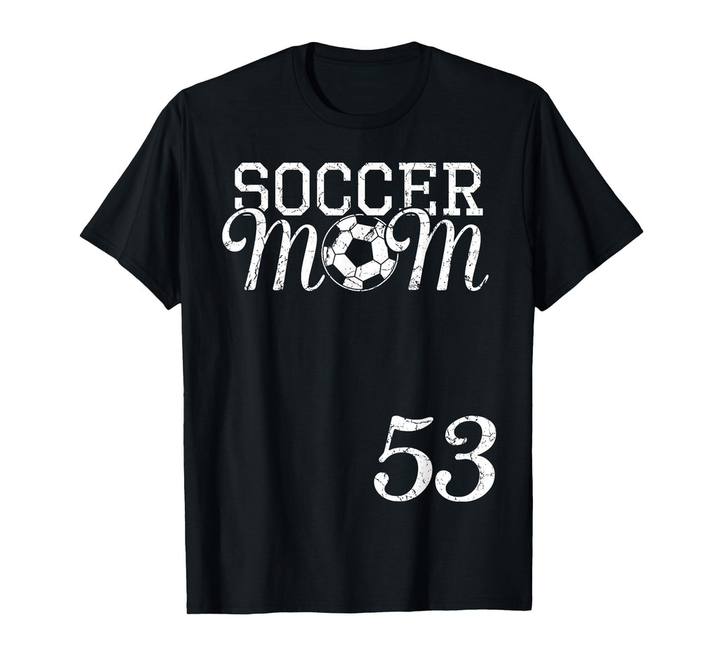 Soccer Mom Jersey Number 53 Favorite T-Shirt - Trendy Graphic Unisex - T-Shirt, Sweatshirt, Hoodie