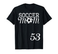 Soccer Mom Jersey Number 53 Favorite T-Shirt - Trendy Graphic Unisex - T-Shirt, Sweatshirt, Hoodie