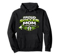Proud Soccer Mom Tournament Weekends Hoodie - Custom Art Print for Adults - T-Shirt, Sweatshirt, Hoodie