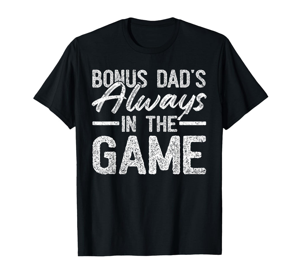 Stepdad Baseball Baseball Bonus Dads Always T-Shirt - Graphic Print Unisex - T-Shirt, Sweatshirt, Hoodie