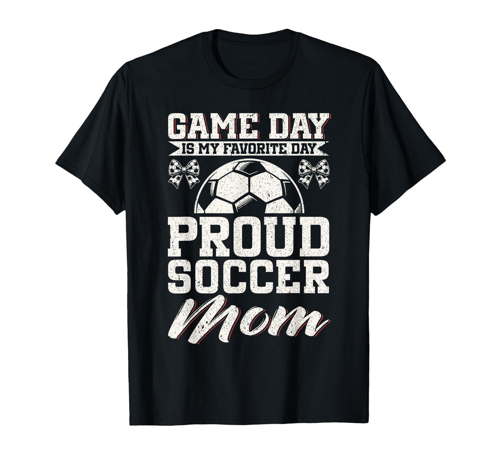 Game Day Is My Favorite Day Proud Soccer T-Shirt - Minimalist Print Unisex - T-Shirt, Sweatshirt, Hoodie