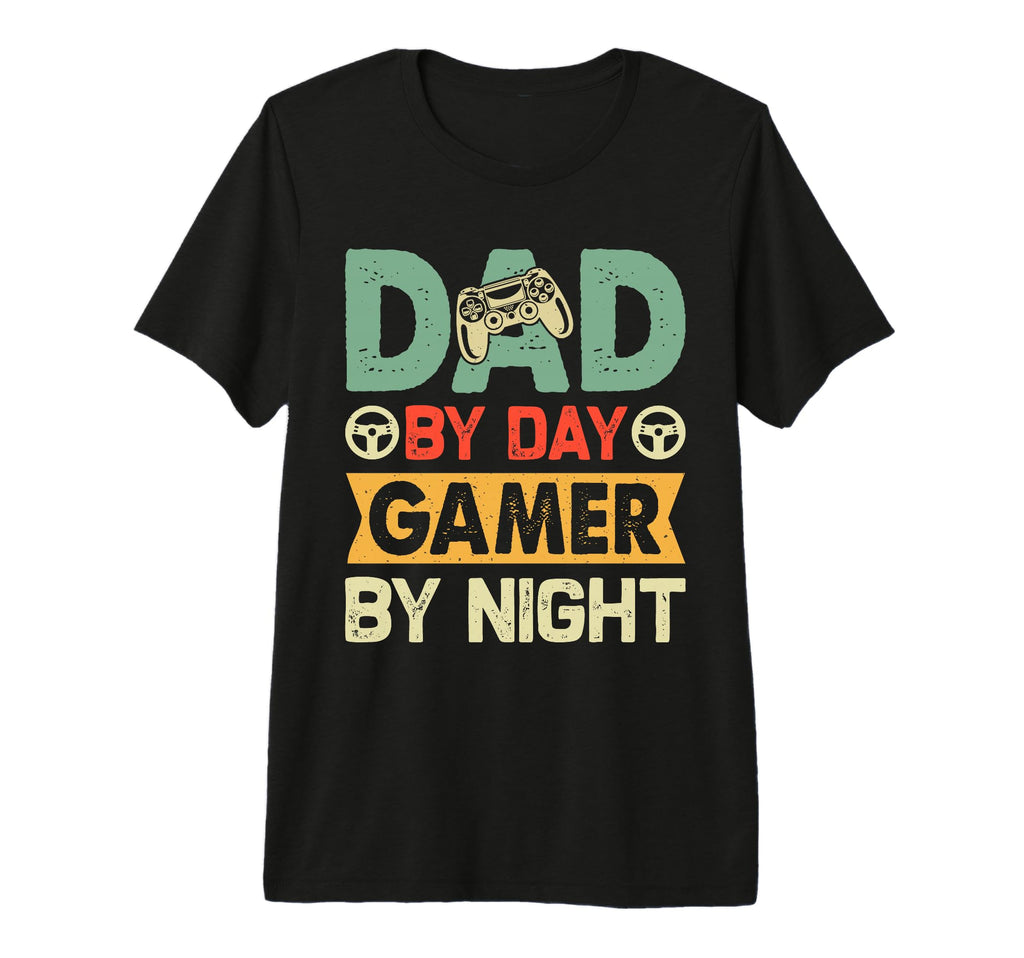 Dad Day Gamer Night Funny Fathers Day T-Shirt - Unique Graphic Unisex - T-Shirt, Sweatshirt, Hoodie