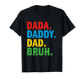 Happy Fathers Day Dada Daddy Dad T-Shirt - Aesthetic Graphic Men Women - T-Shirt, Sweatshirt, Hoodie