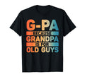 G Pa Grandpa From Grandkids Fathers T-Shirt - Novelty Apparel Men Women - T-Shirt, Sweatshirt, Hoodie