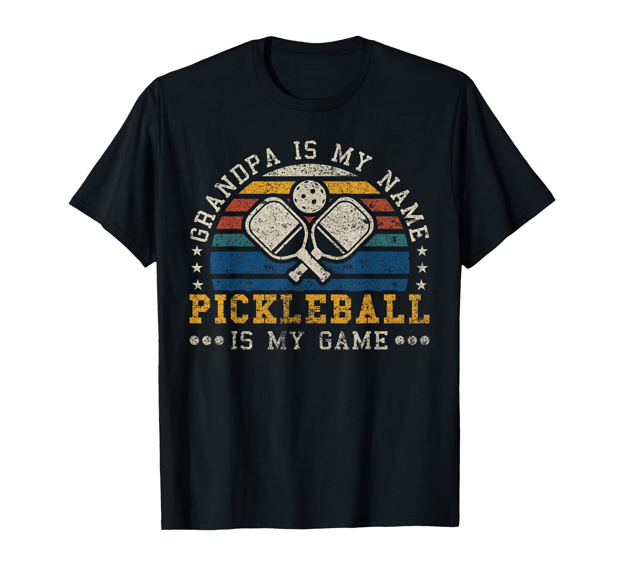 Grandpa Is My Name Pickleball Is My Game T-Shirt - Graphic Print Unisex - T-Shirt, Sweatshirt, Hoodie
