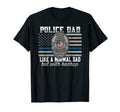 Funny Police Dad Like Normal Dad But T-Shirt - Trendy Graphic Men Women - T-Shirt, Sweatshirt, Hoodie