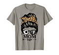 Mom Life Messy Bun Hair Funny T-Shirt - Fun Novelty Design for Adults - T-Shirt, Sweatshirt, Hoodie