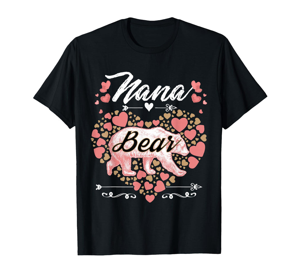 Nana Bear Mothers Day And Birthday T-Shirt - Trendy Graphic Unisex - T-Shirt, Sweatshirt, Hoodie