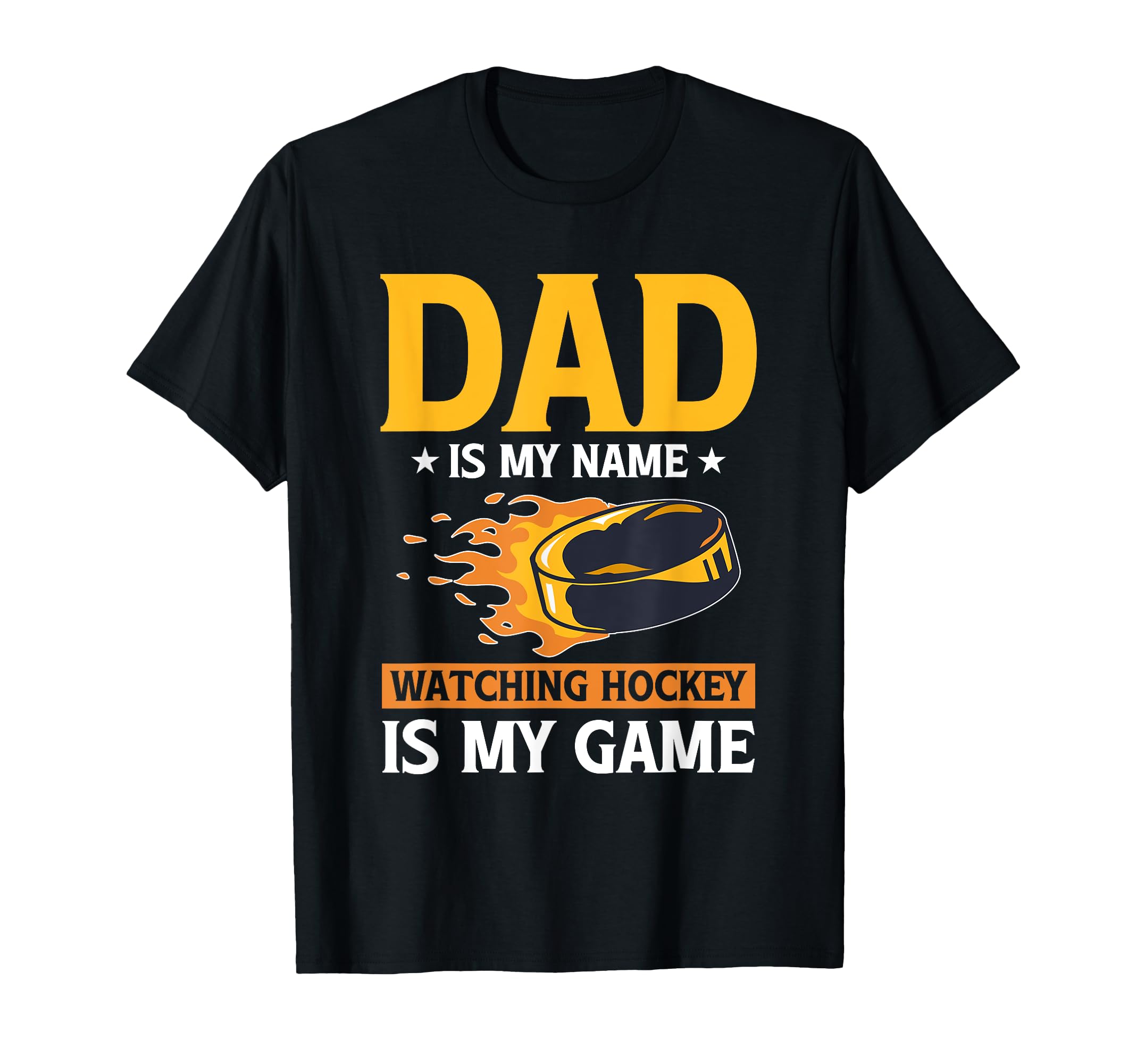 Hockey Dad Gift Hoodie - Novelty Apparel Men Women - T-Shirt, Sweatshirt, Hoodie