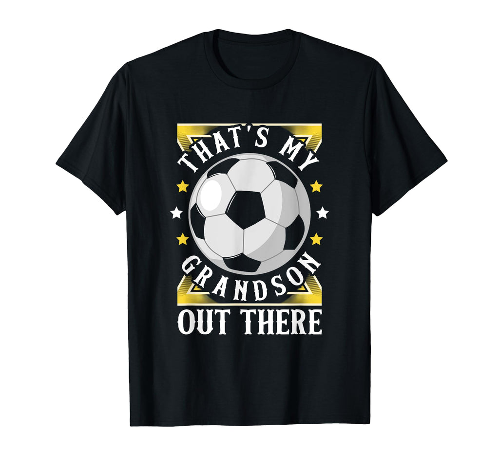 Thats My Grandson Out There T-Shirt - Casual Everyday Wear for Adults - T-Shirt, Sweatshirt, Hoodie