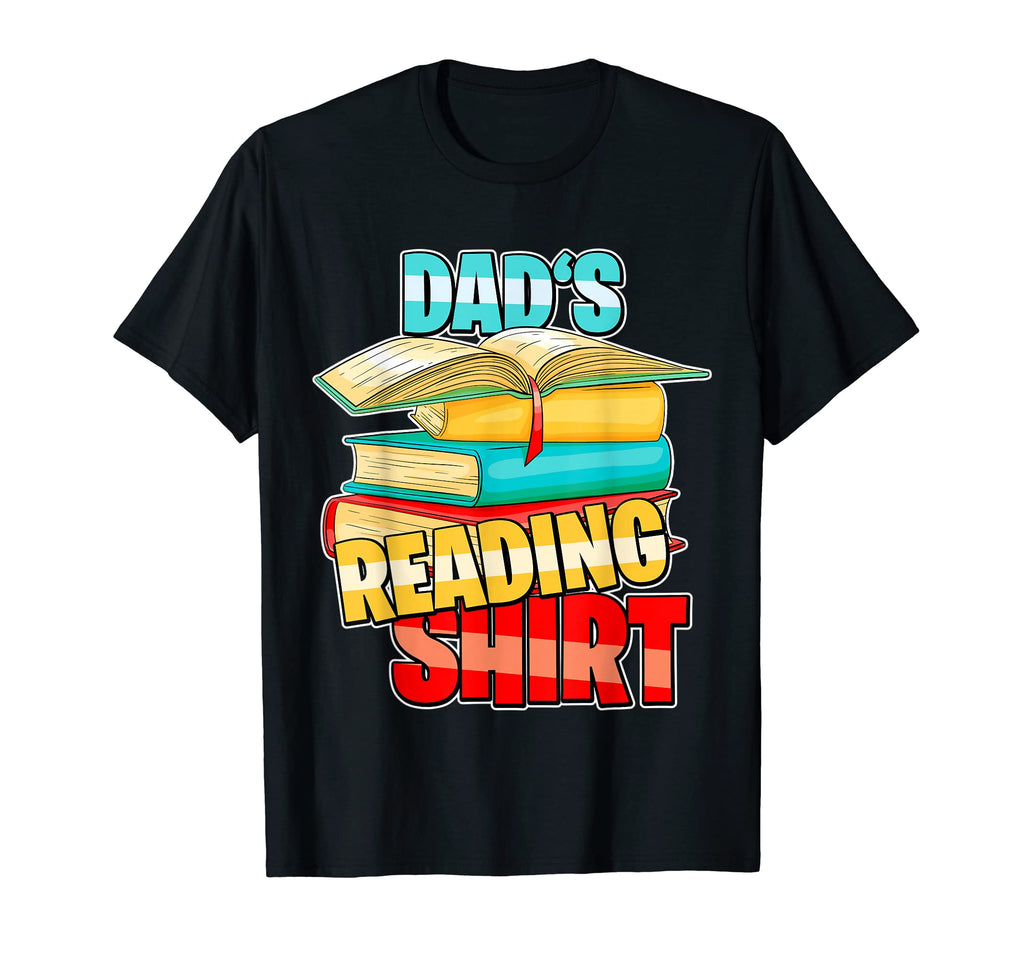 Dads Reading Personalized Book T-Shirt - Casual Everyday Wear Men Women - T-Shirt, Sweatshirt, Hoodie