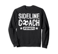 Sideline Coach Soccer Grandpa Sweatshirt - Aesthetic Graphic Men Women - T-Shirt, Sweatshirt, Hoodie
