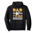 Dad Twins Overachiever Funny Twin Dad Hoodie - Trendy Graphic for Adults - T-Shirt, Sweatshirt, Hoodie
