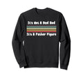 Funny Dad Bod Its Not Dad Bod Its Sweatshirt - Novelty Apparel for Adults - T-Shirt, Sweatshirt, Hoodie