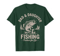 Father Day Dad Daughter Matching Fishing T-Shirt - Novelty Apparel Unisex - T-Shirt, Sweatshirt, Hoodie