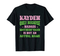Badass Kayden Name Unique Nickname T-Shirt - Novelty Apparel Men Women - T-Shirt, Sweatshirt, Hoodie
