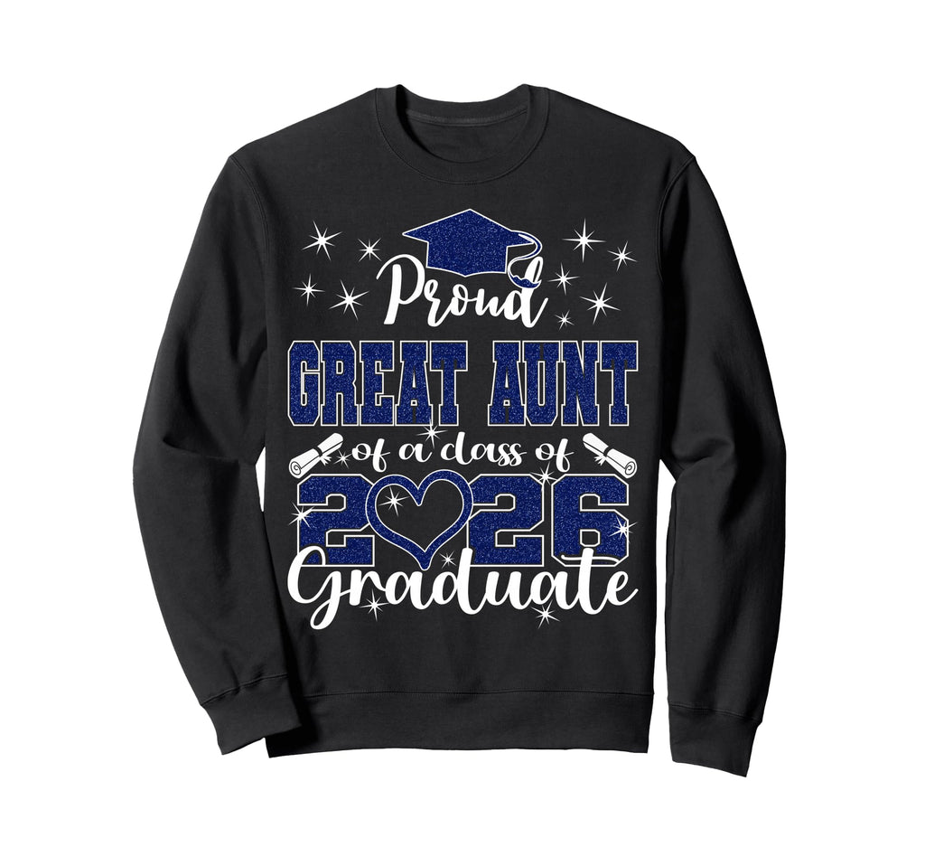 Super Proud Great Aunt 2026 Sweatshirt - Novelty Apparel for Adults - T-Shirt, Sweatshirt, Hoodie