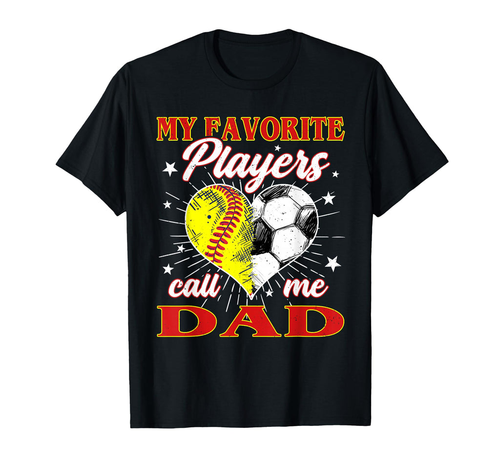 My Favorite Softball Soccer Players T-Shirt - Streetwear Style for Adults - T-Shirt, Sweatshirt, Hoodie