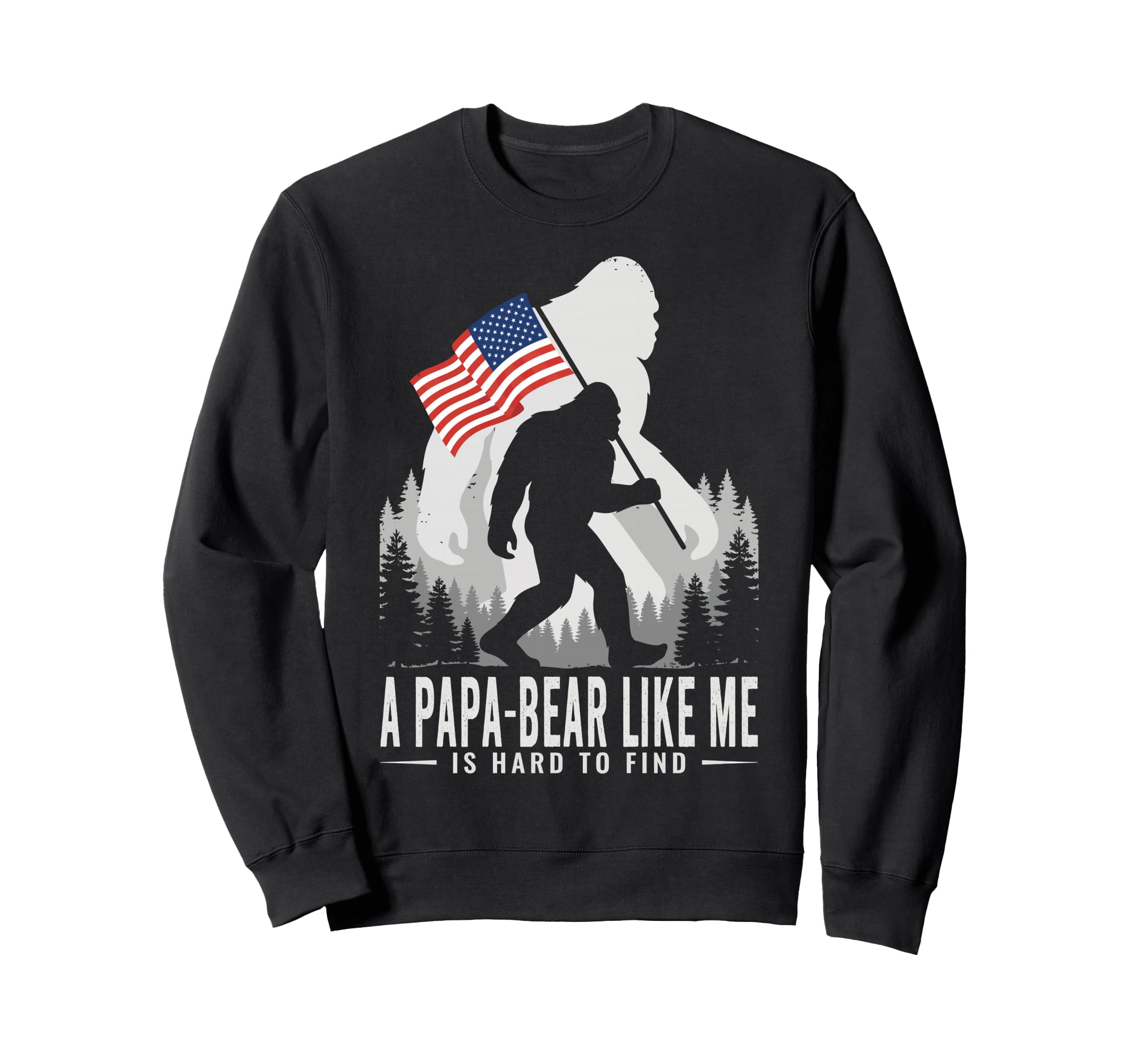 Papa Bear Like Me Funny Grandpa Sweatshirt - Fun Novelty Design for Adults - T-Shirt, Sweatshirt, Hoodie