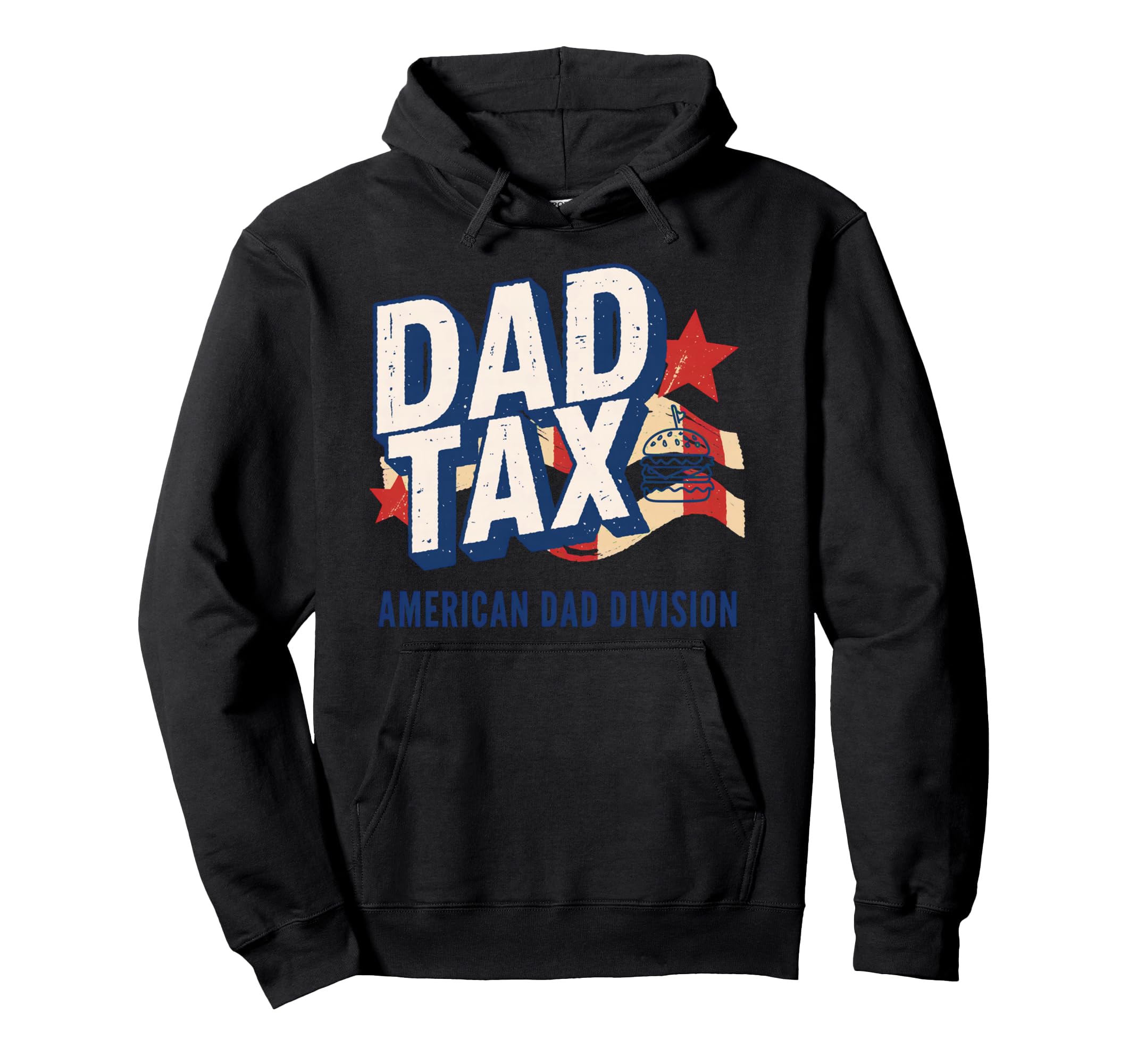 Dad Tax Definition Funny Fathers Day Hoodie - Trendy Graphic Unisex - T-Shirt, Sweatshirt, Hoodie