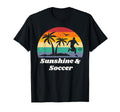 Sunshine Soccer Stuff Soccer Player Summer T-Shirt - Trendy Graphic Unisex - T-Shirt, Sweatshirt, Hoodie