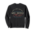 Mens Body Like This Who Needs Hair Sweatshirt - Streetwear Style Men Women - T-Shirt, Sweatshirt, Hoodie