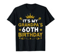 Its My Grandpas 60Th Birthday Happy T-Shirt - Minimalist Print Men Women - T-Shirt, Sweatshirt, Hoodie