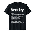 Bentley Definition Personalized Name T-Shirt - Novelty Apparel for Adults - T-Shirt, Sweatshirt, Hoodie